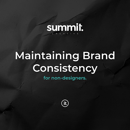 Brand Essentials - Maintaining Brand Consistency.